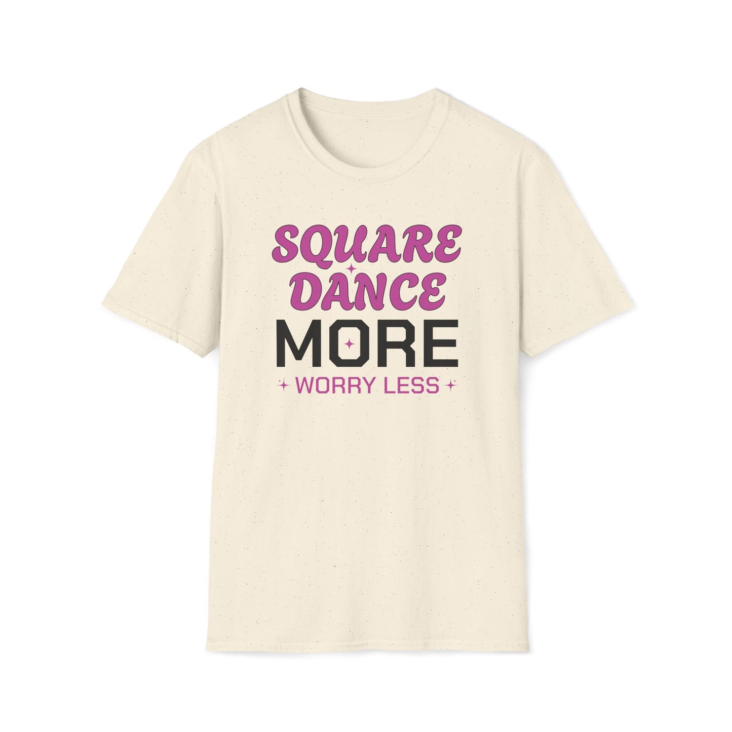 Square Dance More Worry Less T-Shirt