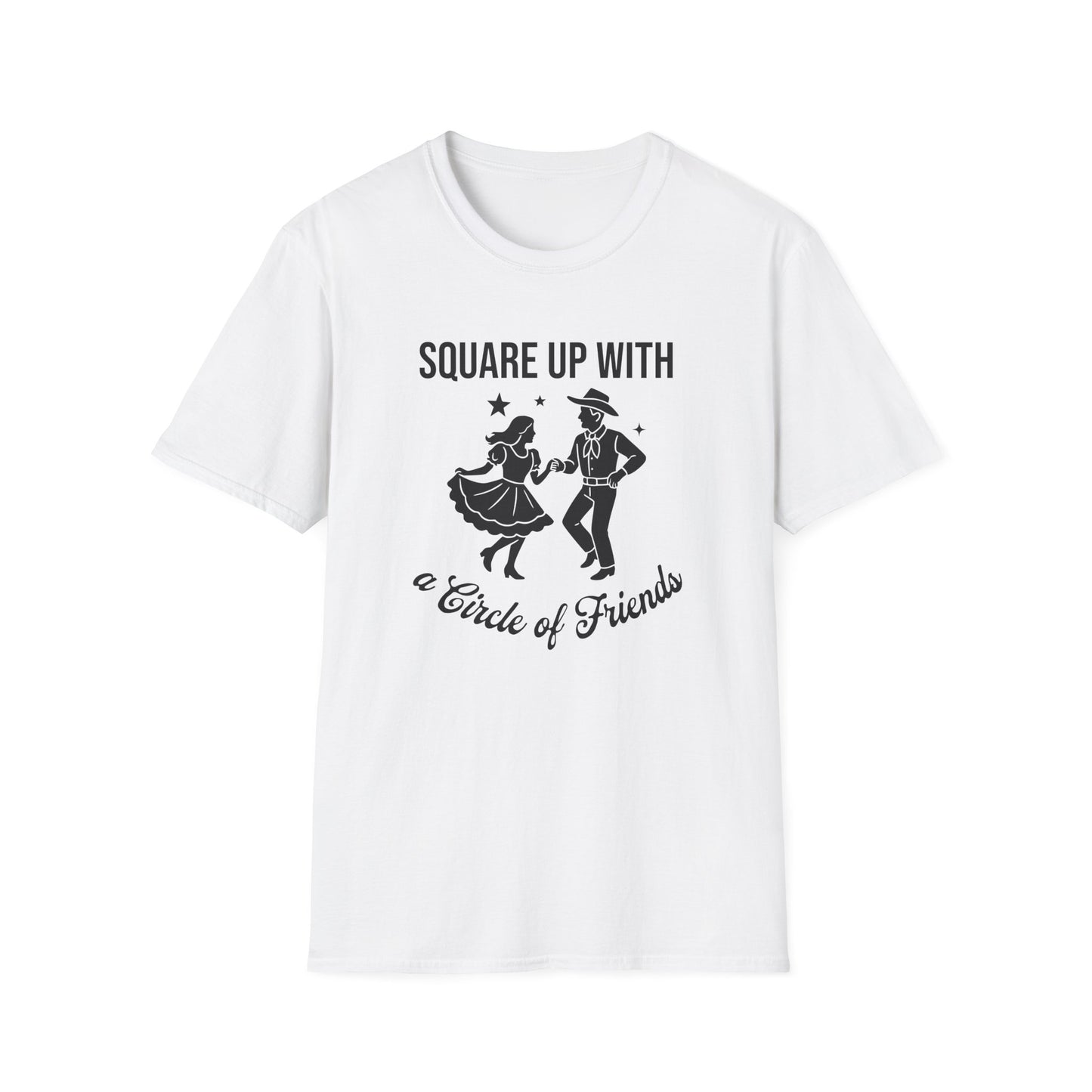 Square Up with a Circle of Friends T-Shirt
