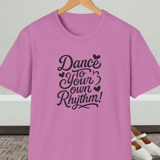 Orchid t-shirt with 'Dance to Your Own Rhythm!' text, on a hanger against a neutral background.