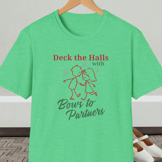 Green tee shirt with a square dance couple and the words 'Deck the Halls with Bows to Partners'