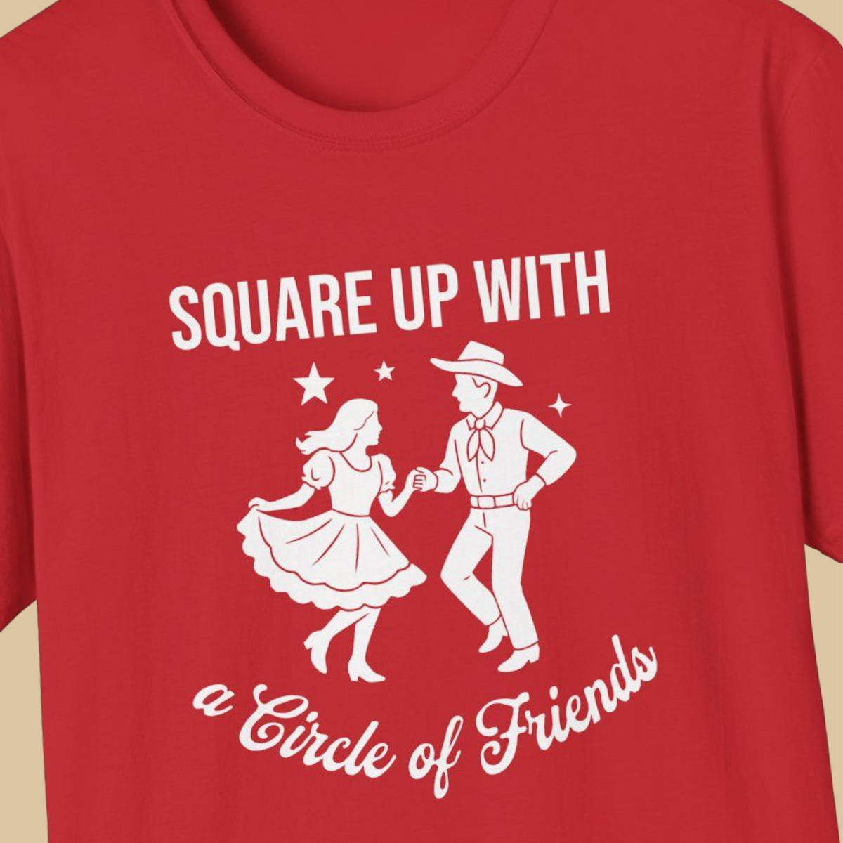 Red t-shirt with text 'Square Up with a Circle of Friends' and a square dancing couple
